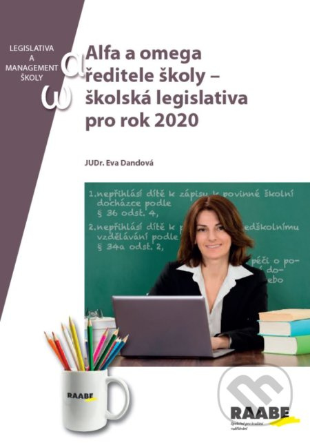 Alfa a omega ředitele školy - školská legislativa pro rok 2020