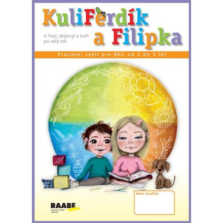 KuliFerdík a Filipka - Silvie Holečková, Hana Nádvorníková, Jana Pechancová