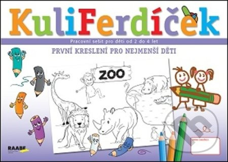 KuliFerdíček - První kreslení pro nejmenší děti - Stanislava Andrštová, Kamila Honová