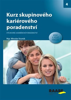 Kurz skupinového kariérového poradenství - Miroslav Vosmik