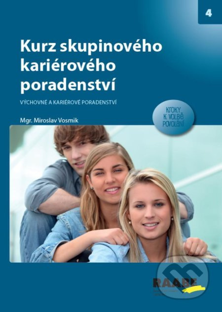 Kurz skupinového kariérového poradenství - Miroslav Vosmik