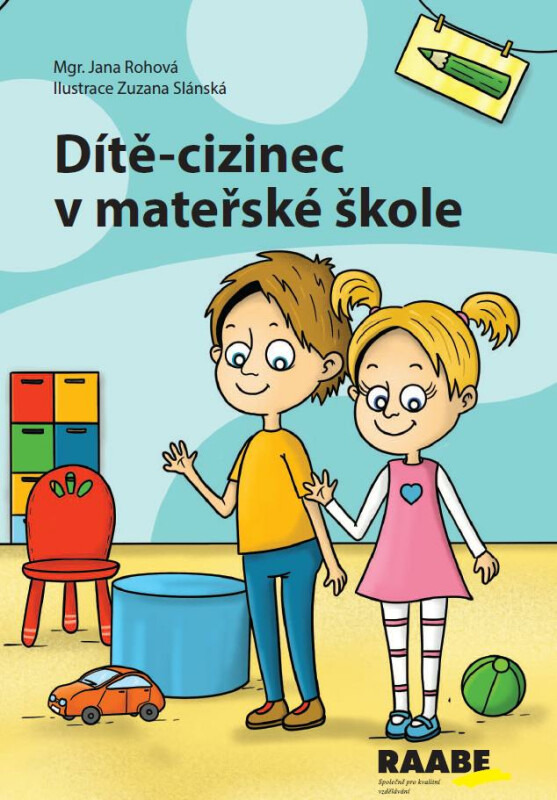 Dítě-cizinec v mateřské škole - Jana Rohová