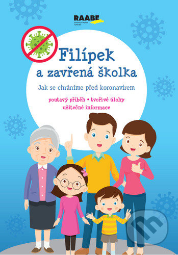 Filípek a zavřená školka - Jarmila Javorská