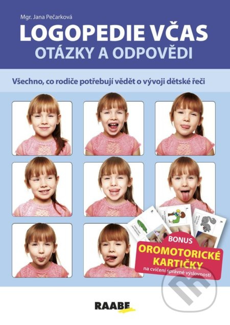 Logopedie včas – otázky a odpovědi - Jana Pečarková