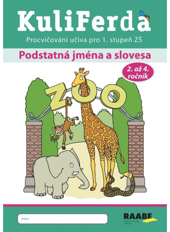 KuliFerda – Podstatná jména a slovesa - Petra Cemereková Golová, Renata Nogolová, Naděžda Kalábová, Svatopluk Mareš