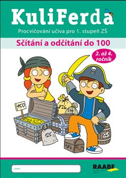 KuliFerda – Sčítání a odčítání do 100 - Petra Cemerková Golová, Naděžda Kalábová, Svatopluk Mareš