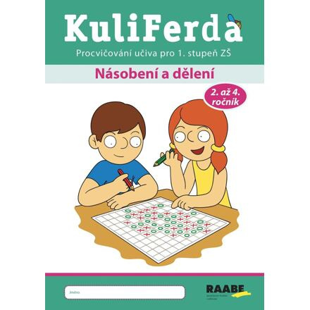 KuliFerda – Násobení a dělení - Petra Cemerková Golová, Naděžda Kalábová, Svatopluk Mareš