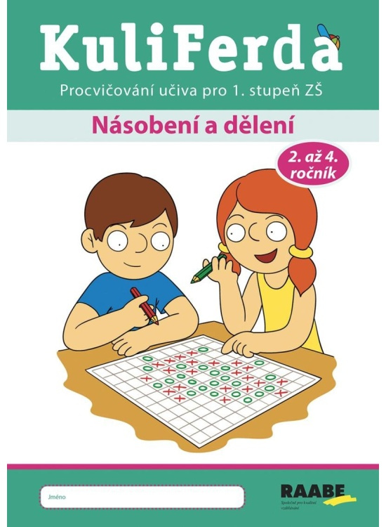 KuliFerda – Násobení a dělení - Petra Cemerková Golová, Naděžda Kalábová, Svatopluk Mareš