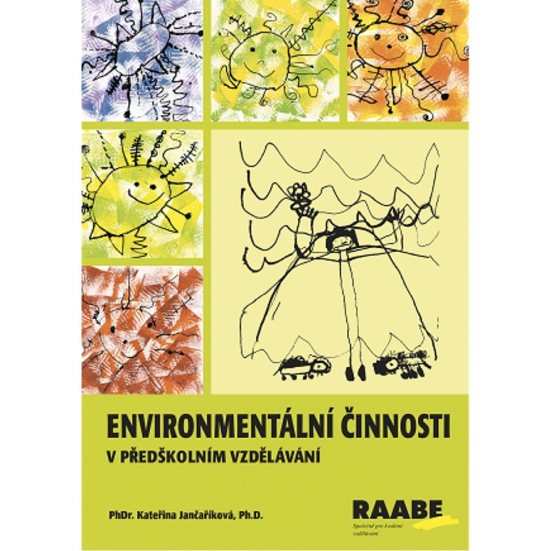Enviromentální činnosti v předškolním vzdělávání - Kateřina Jančaříková