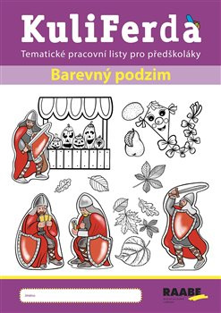 KuliFerda – Barevný podzim - Zuzana Kupcová, Hana Nádvorníková, Veronika Růžičková, Eva Svobodová, Alena Vondrušková