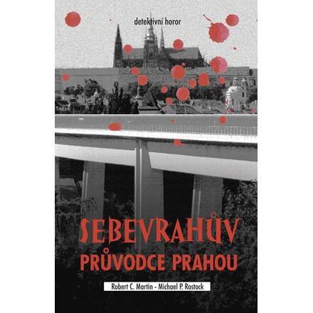 Sebevrahův průvodce Prahou