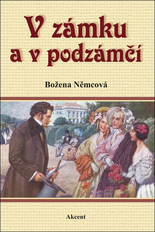 V zámku a podzámčí - Božena Němcová