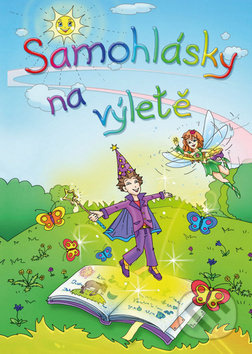 Samohlásky na výletě - Gabriela Kopcová