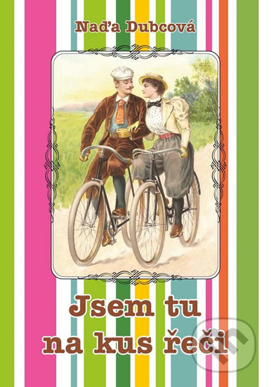 Jsem tu na kus řeči - Naďa Dubcová