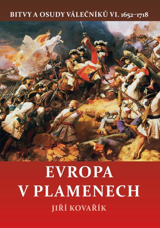 Evropa v plamenech - Jiří Kovařík