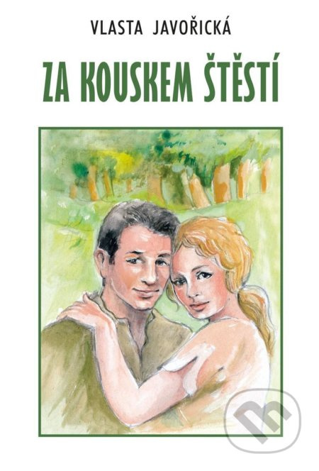 Za kouskem štěstí