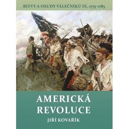 Americká revoluce - Jiří Kovařík