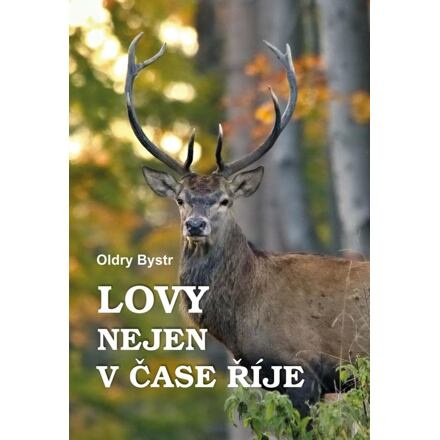 Lovy nejen v čase říje