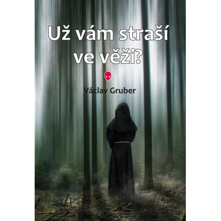 Už vám straší ve věži?