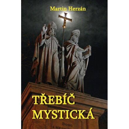 Třebíč mystická - Martin Herzán