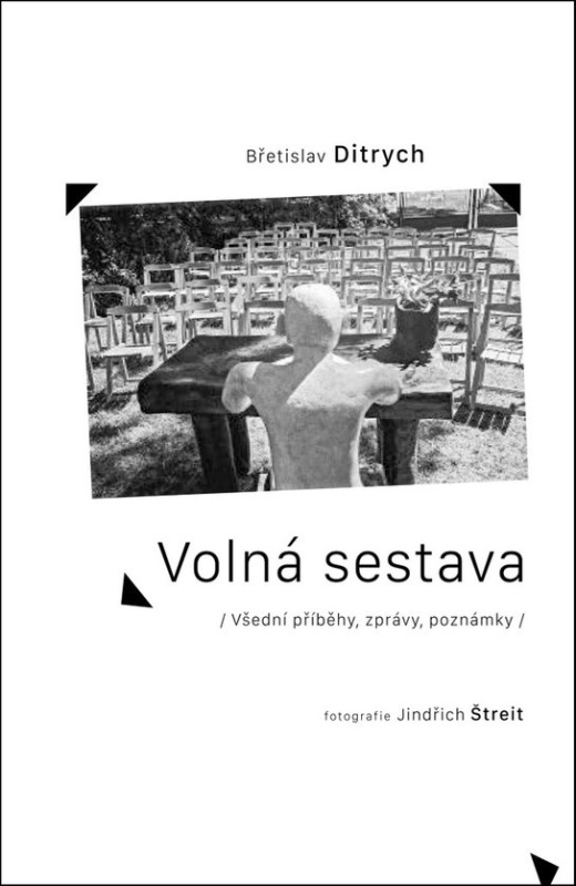 Volná sestava - Břetislav Ditrych
