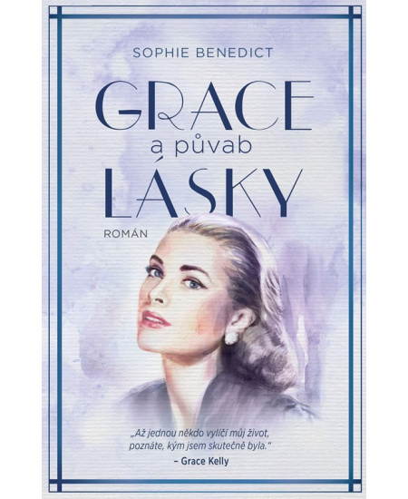Grace a půvab lásky - Sophie Benedict