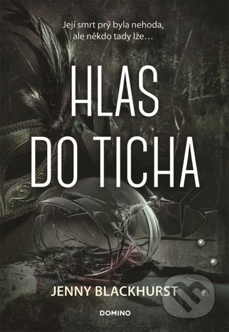 Hlas do ticha - Jenny Blackhurst