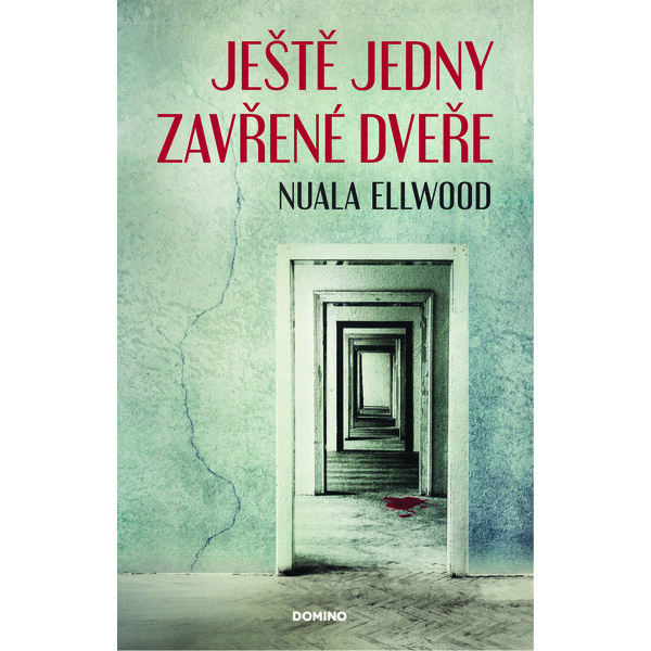 Ještě jedny zavřené dveře - Nuala Ellwood