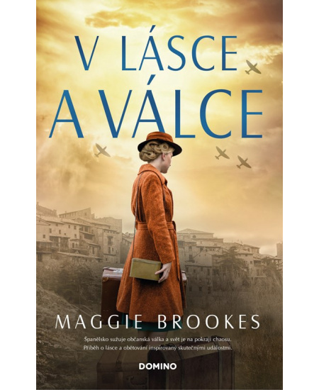 V lásce a válce - Maggie Brookes