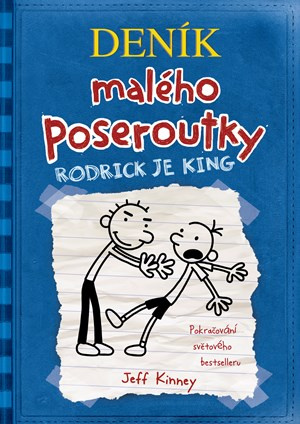 Rodrick je king - Jeff Kinney