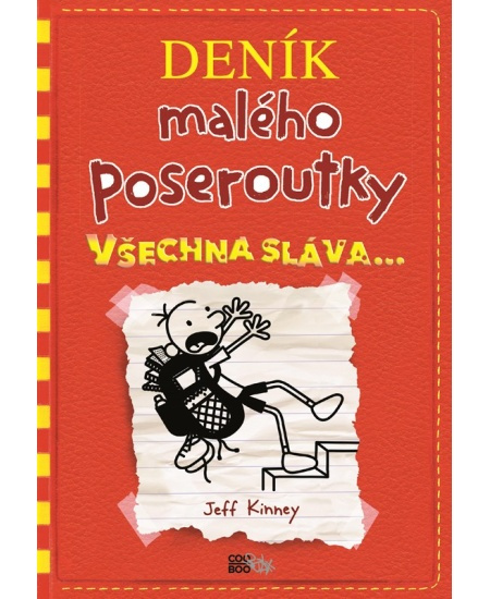 Všechna sláva - Jeff Kinney