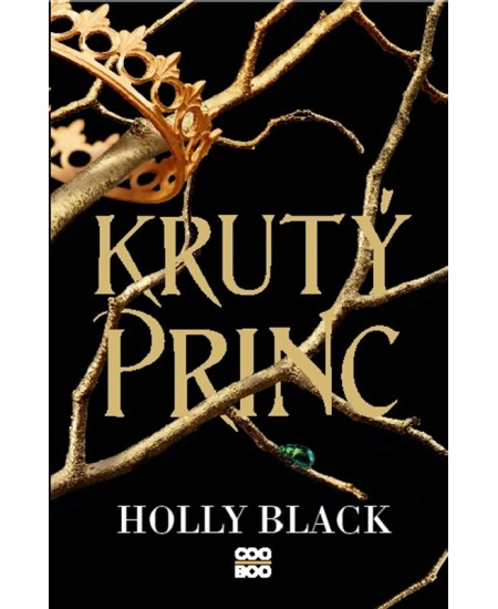 Krutý princ - Holly Blacková