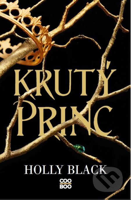Krutý princ - Holly Blacková