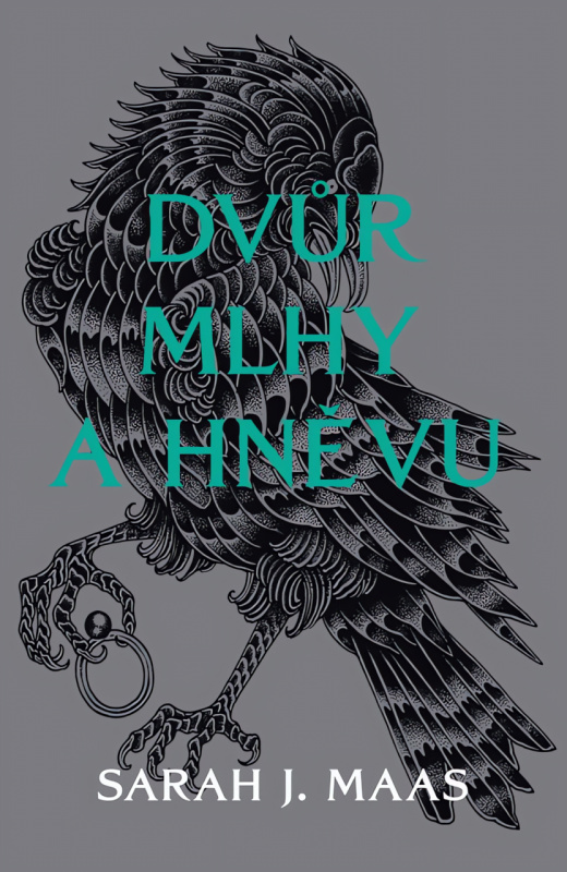 Dvůr mlhy a hněvu - Sarah J. Maasová