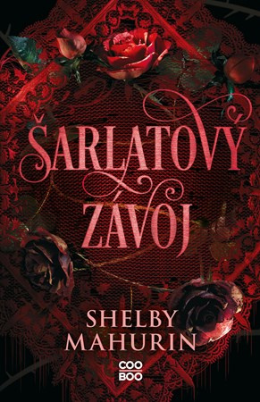 Šarlatový závoj - Shelby Mahurinová