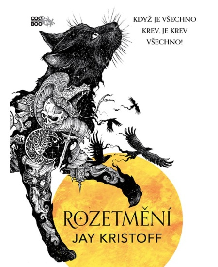 Rozetmění - Jay Kristoff
