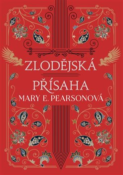 Zlodějská přísaha - Mary E. Pearsonová