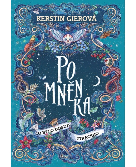 Pomněnka: Co bylo dosud ztraceno - Kerstin Gierová