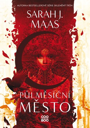 Půlměsíční město: Rod země a krve - Sarah J. Maasová