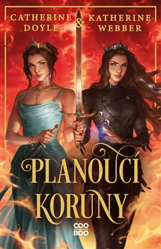 Planoucí koruny - Katherine Webber, Catherine Doyleová