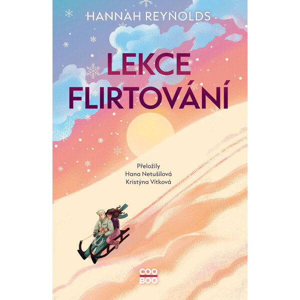 Lekce flirtování - Hannah Reynoldsová