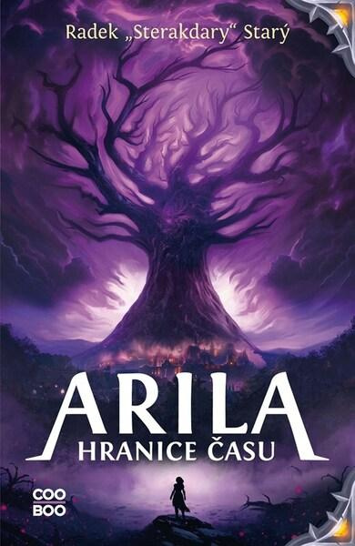 Arila: Hranice času - Radek Starý