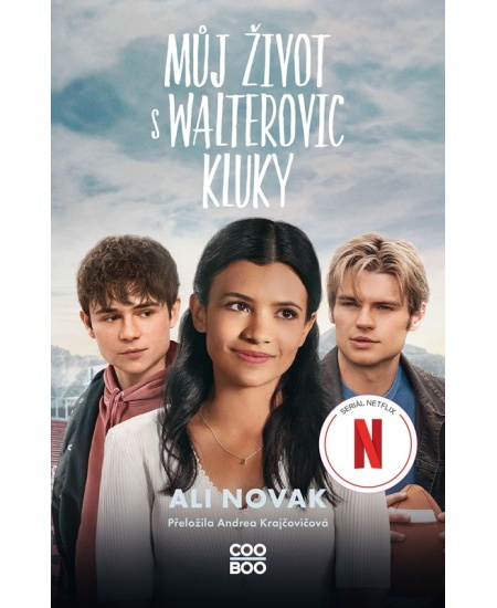 Můj život s Walterovic kluky - Ali Novak