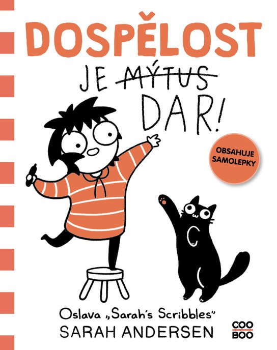 Dospělost je dar! -  Sarah Andersen