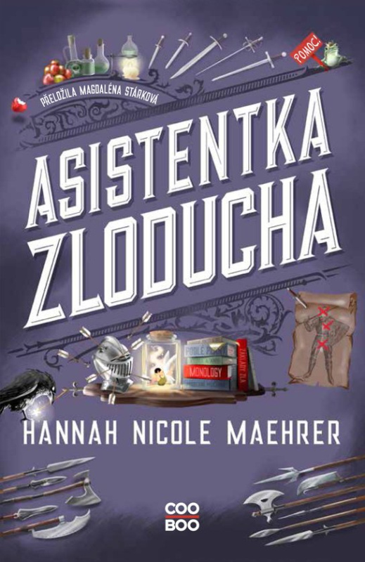 Asistentka Zloducha -  Hannah Nicole Maehrer