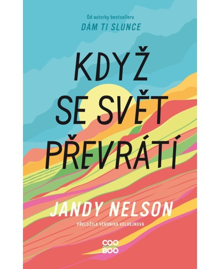 Když se svět převrátí - Jandy Nelsonová
