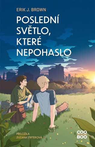 Poslední světlo, které nepohaslo COOBOO