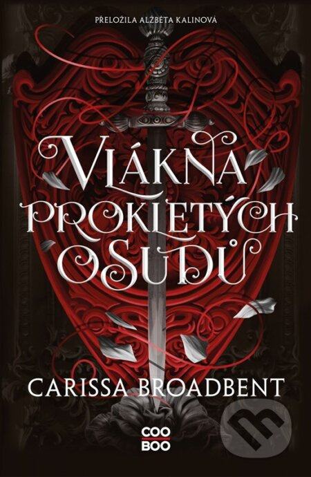 Vlákna prokletých osudů - Carissa Broadbent - kniha z kategorie Fantasy