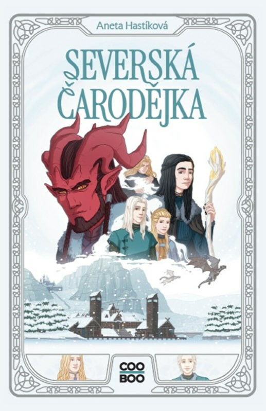 Severská čarodějka - Aneta Hastíková