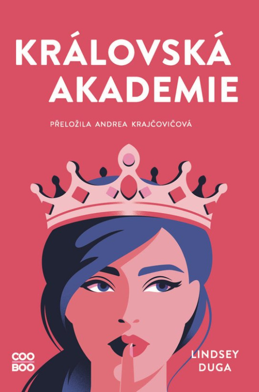 Královská akademie - Lindsey Duga